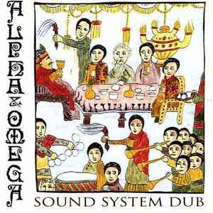 Alpha & Omega - Sound System Dub album cover