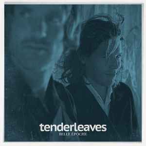 Tenderleaves - Belle Époche album cover