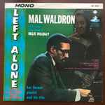 Mal Waldron = マル・ウォルドロン – Left Alone = レフト・アローン