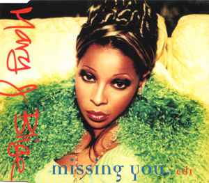 Mary J. Blige - Missing You