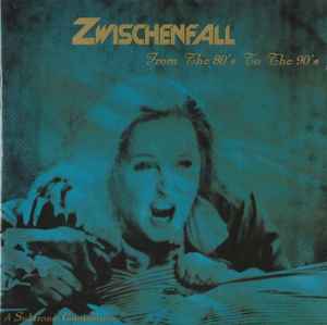 Various - Zwischenfall, From The 80's To The 90's