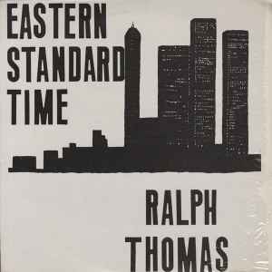 Ralph Thomas (2) - Eastern Standard Time album cover