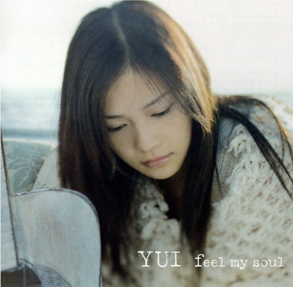 YUI – Feel My Soul (2005, CD) - Discogs