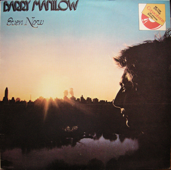 Barry Manilow – Even Now (1978