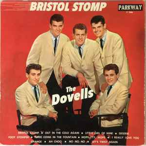 The Dovells – Bristol Stomp (1961, Vinyl) - Discogs