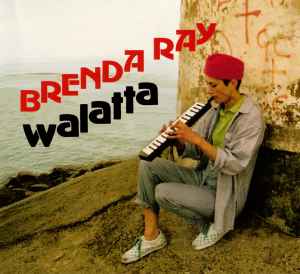 Brenda Ray – Walatta (2007, CD) - Discogs