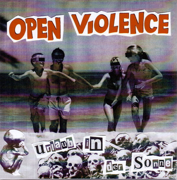 descargar álbum Open Violence - Urlaub In Der Sonne