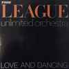 The League Unlimited Orchestra - Love And Dancing