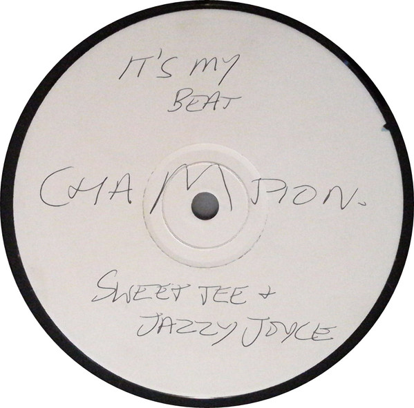 Sweet Tee And Jazzy Joyce - It's My Beat | Releases | Discogs