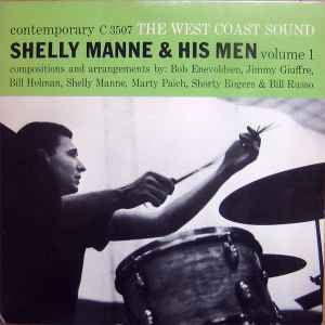 Shelly Manne & His Men - Shelly Manne And His Men, Volume 1 - The West Coast Sound