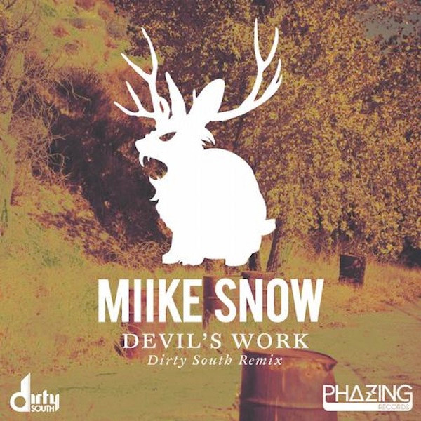 Album herunterladen Miike Snow - Devils Work Dirty South Remix