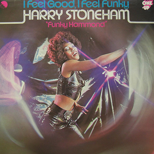 lataa albumi Harry Stoneham - I Feel Good I Feel Funky