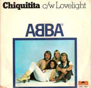 Chiquitita c/w Lovelight - ABBA