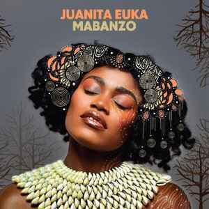 Juanita Euka - Mabanzo album cover
