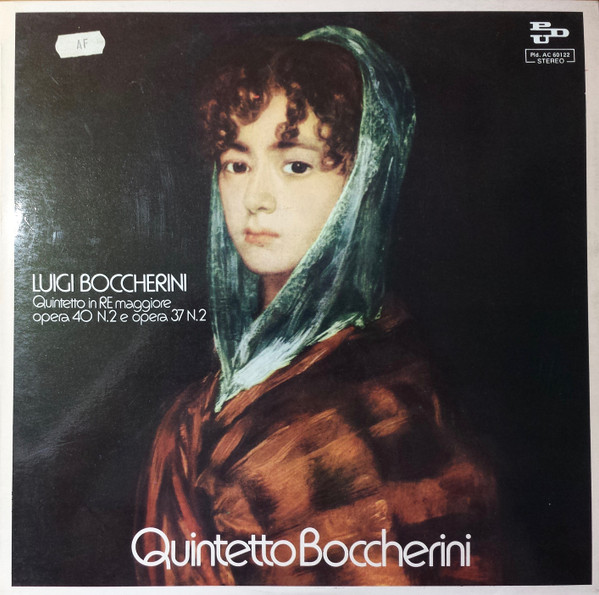 Album herunterladen Luigi Boccherini, Quintetto Boccherini - Quintetto In Re Maggiore Opera 40 N2 Opera 37 N2