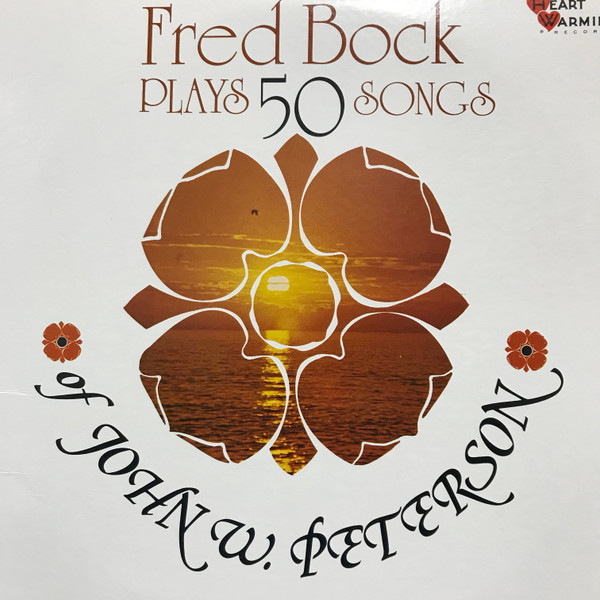 Fred Bock – Fred Bock Plays 50 Songs of John W. Peterson (Vinyl