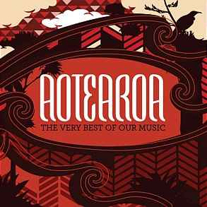 Various - Aotearoa (The Very Best Of Our Music) album cover