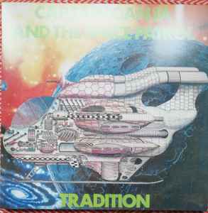 Tradition – Captain Ganja And The Space Patrol (2019, Vinyl
