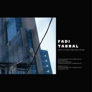 Fadi Tabbal - Subject To Potential Errors And Distortions