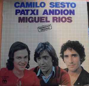 Camilo Sesto - Patxi Andión - Miguel Ríos - Camilo Sesto album cover