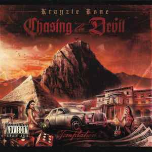 Chasing The Devil: Temptation - Krayzie Bone