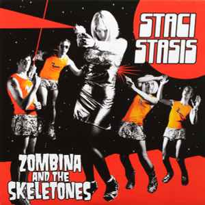 Staci Stasis - Zombina And The Skeletones