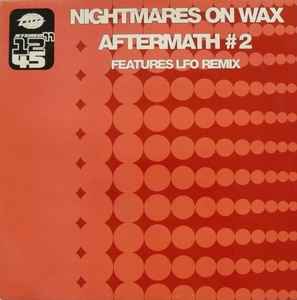 Nightmares On Wax - Aftermath #2 album cover