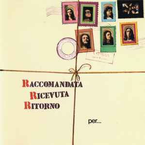 Raccomandata Ricevuta Ritorno – Per....Un Mondo Di Cristallo (CD) - Discogs