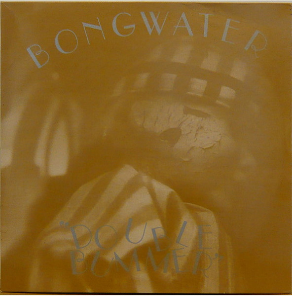 Bongwater – Double Bummer (1988, Vinyl) - Discogs