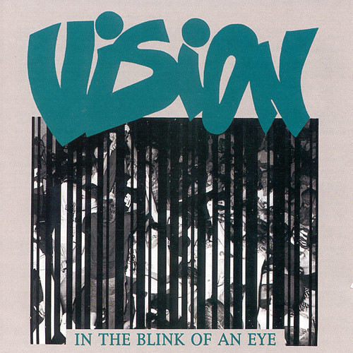 Vision - In The Blink Of An Eye | Releases | Discogs