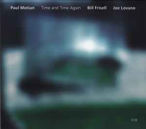 Paul Motian - Time And Time Again