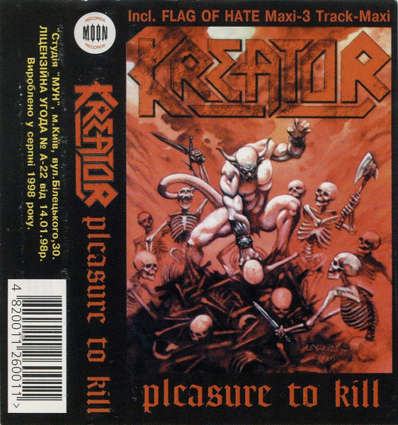 Kreator – Pleasure To Kill / Flag Of Hate (1998, Cassette) - Discogs