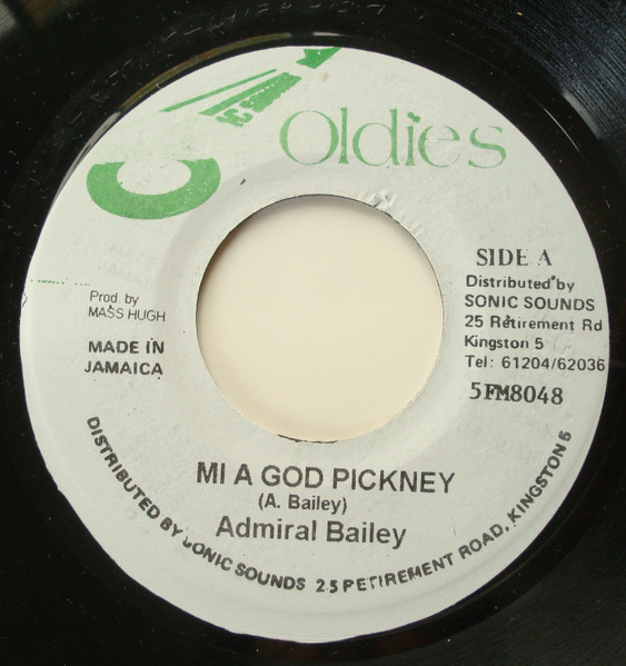 Admiral Bailey – Mi A God Pickney (Vinyl) - Discogs