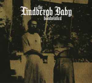 The Lindbergh Baby - Hoodwinked album cover