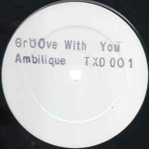 Ambelique - Groove With You album cover