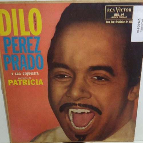 Perez Prado And His Orchestra – Dilo (Ugh!) (1958, Vinyl) - Discogs