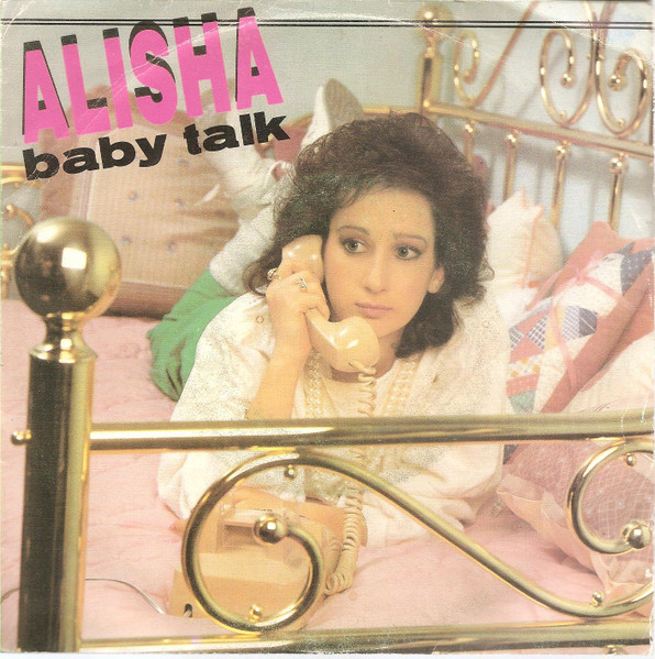 Alisha – Baby Talk (1985, Vinyl) - Discogs