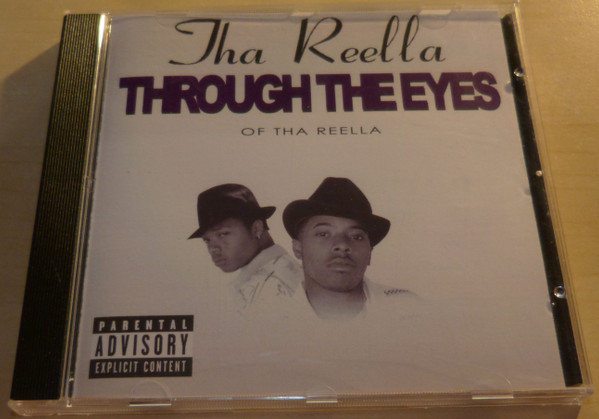 Tha Reella – Through The Eyes Of The Reella (1997, CD) - Discogs