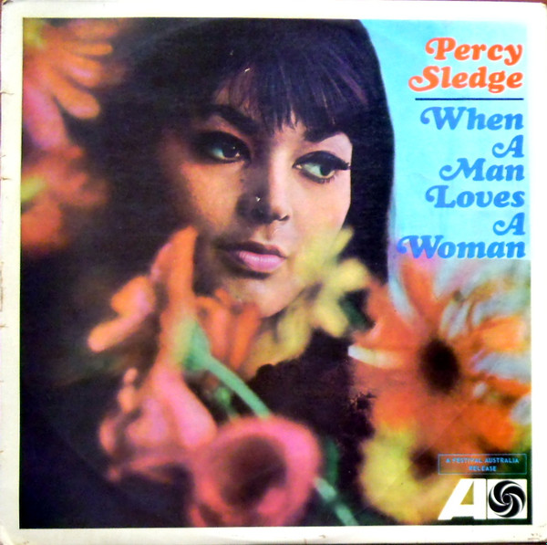 Percy Sledge - When a Man Loves a Woman: lyrics and songs