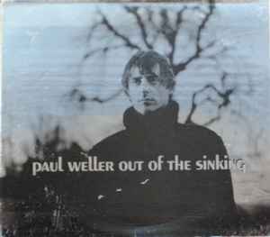 Out Of The Sinking - Paul Weller