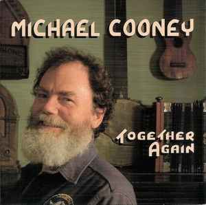 Michael Cooney (2) - Together Again album cover