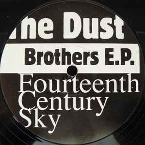 Fourteenth Century Sky E.P. - The Dust Brothers