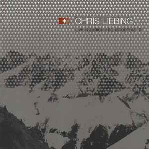 Chris Liebing - Live In Zurich // Rohstofflager album cover