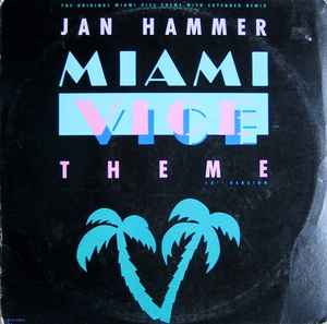 Jan Hammer - Miami Vice Theme album cover