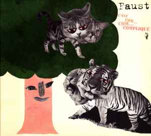 Faust (7) - C'est Com... Com... Compliqué album cover