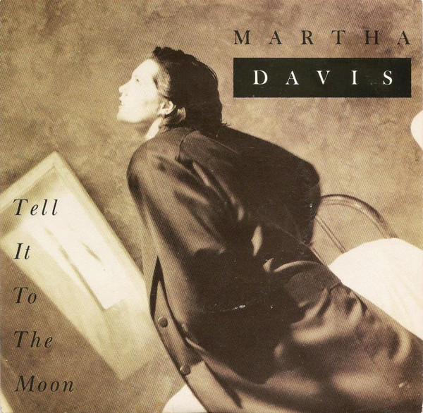télécharger l'album Martha Davis - Tell It To The Moon