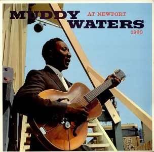 英国盤 BLUES LP □ Muddy Waters / Muddy Waters At Newport 1960