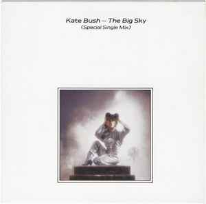 Kate Bush - The Big Sky (Special Single Mix)