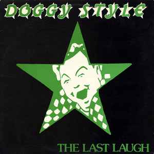 Doggy Style - The Last Laugh album cover