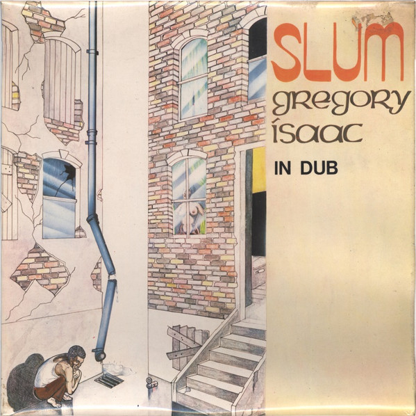 Gregory Isaacs – Slum In Dub (1983, Vinyl) - Discogs
